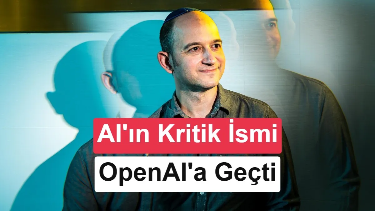 Google'ın yıldız yapay zeka araştırmacısı OpenAI'a transfer oldu